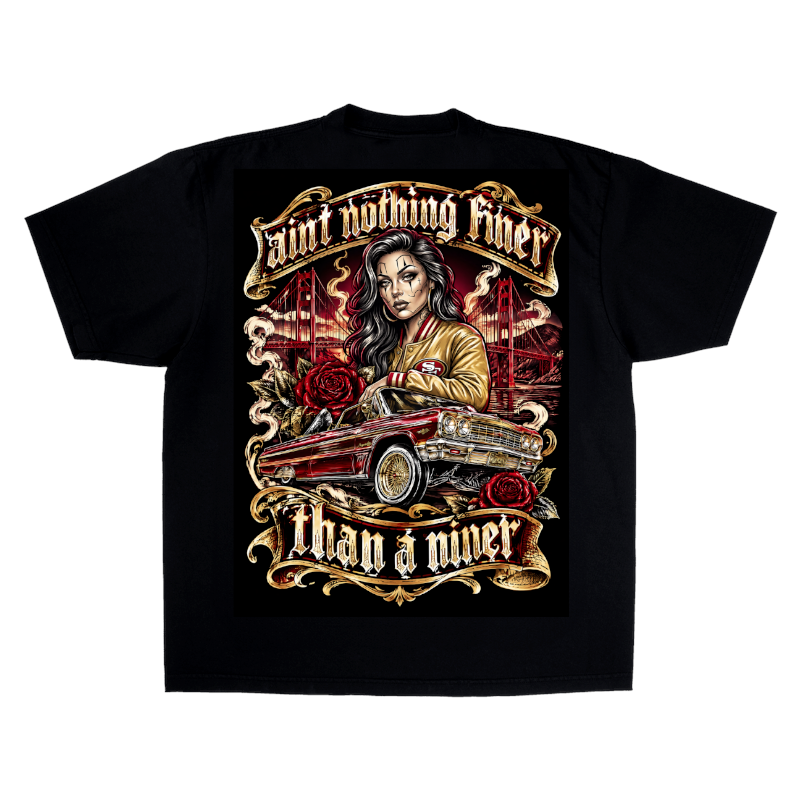Ain't Nothing Finer than a Niner T-Shirt